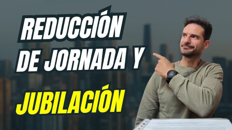 cálculo jubilación con reducción de jornada