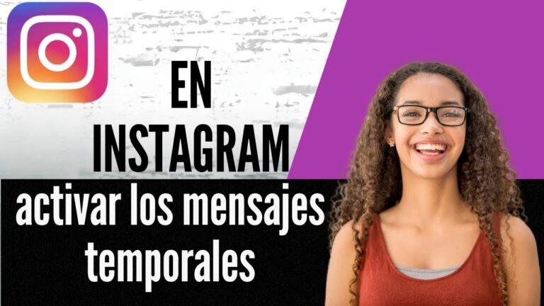 como activar mensajes temporales en instagram