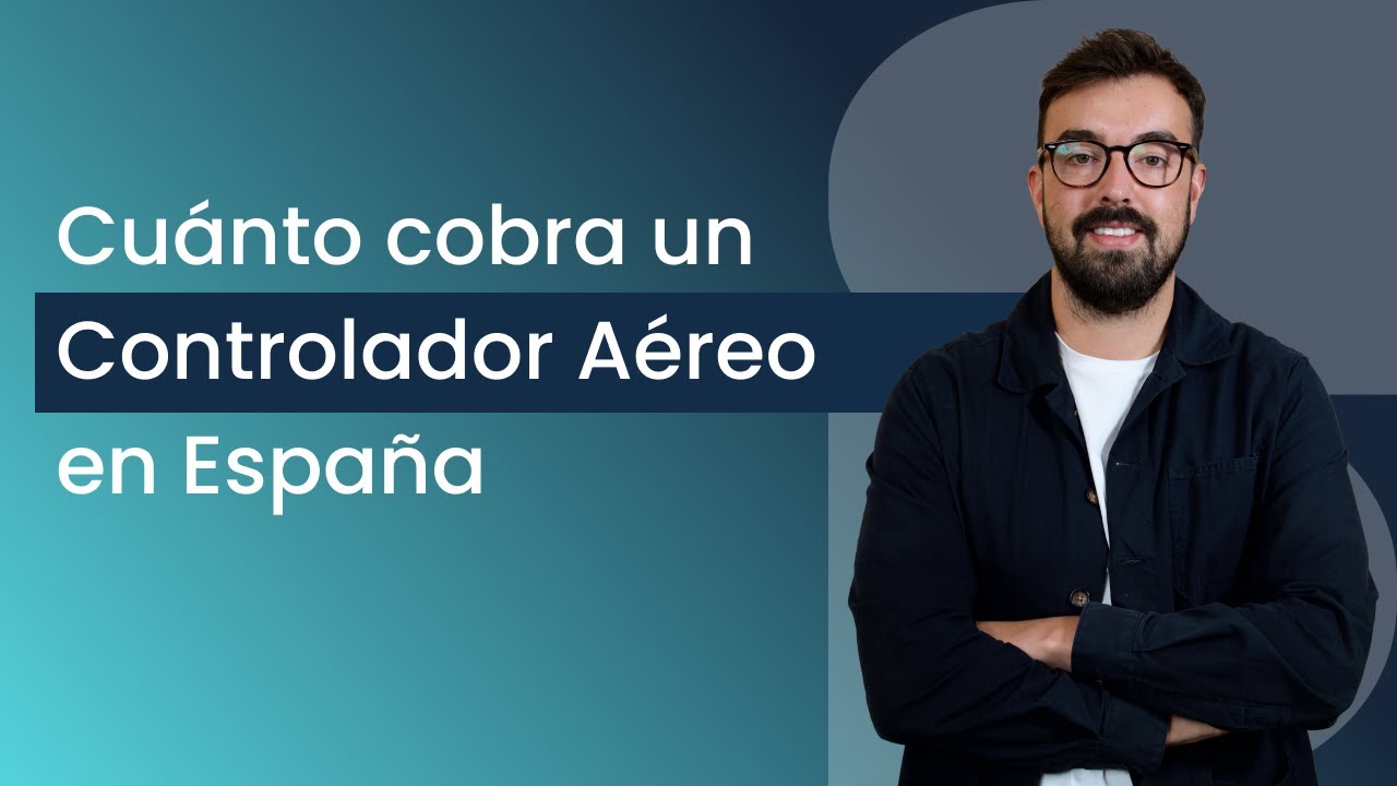 cuanto cuesta ser controlador aéreo en españa