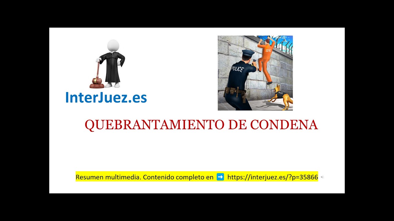 delito de quebrantamiento de condena