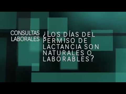 dias de lactancia naturales o laborales
