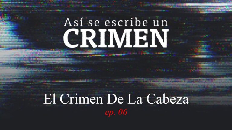 el crimen de la cabeza