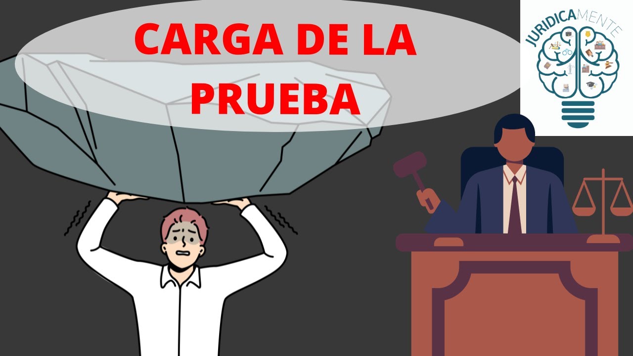 inversion de la carga de la prueba