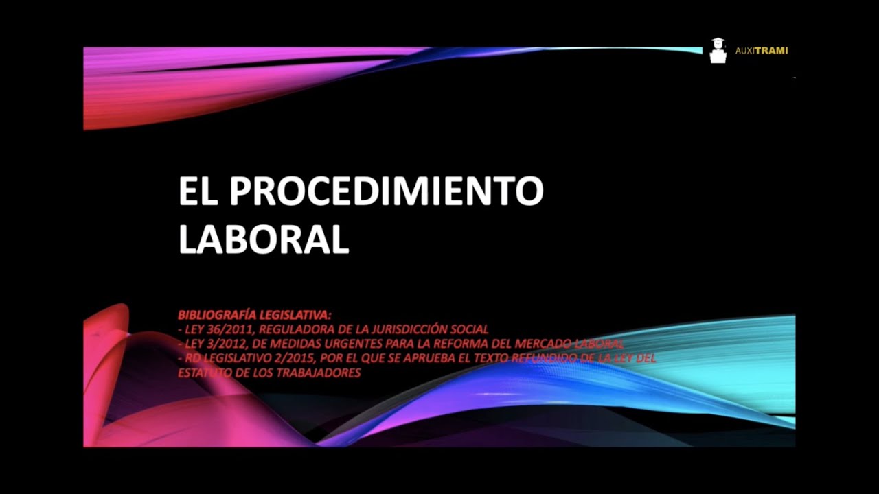 ley de procedimiento laboral vigente