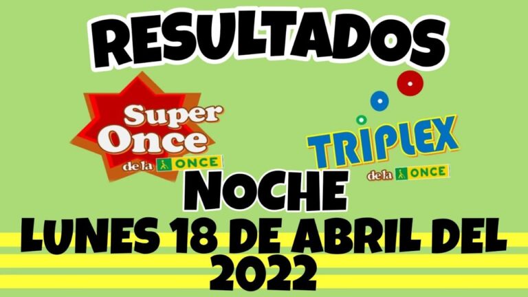 número de la once del 18 de abril
