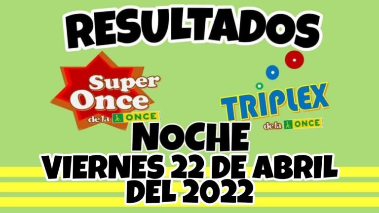 número de la once del 22 de abril