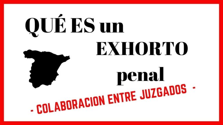 que es un exhorto penal