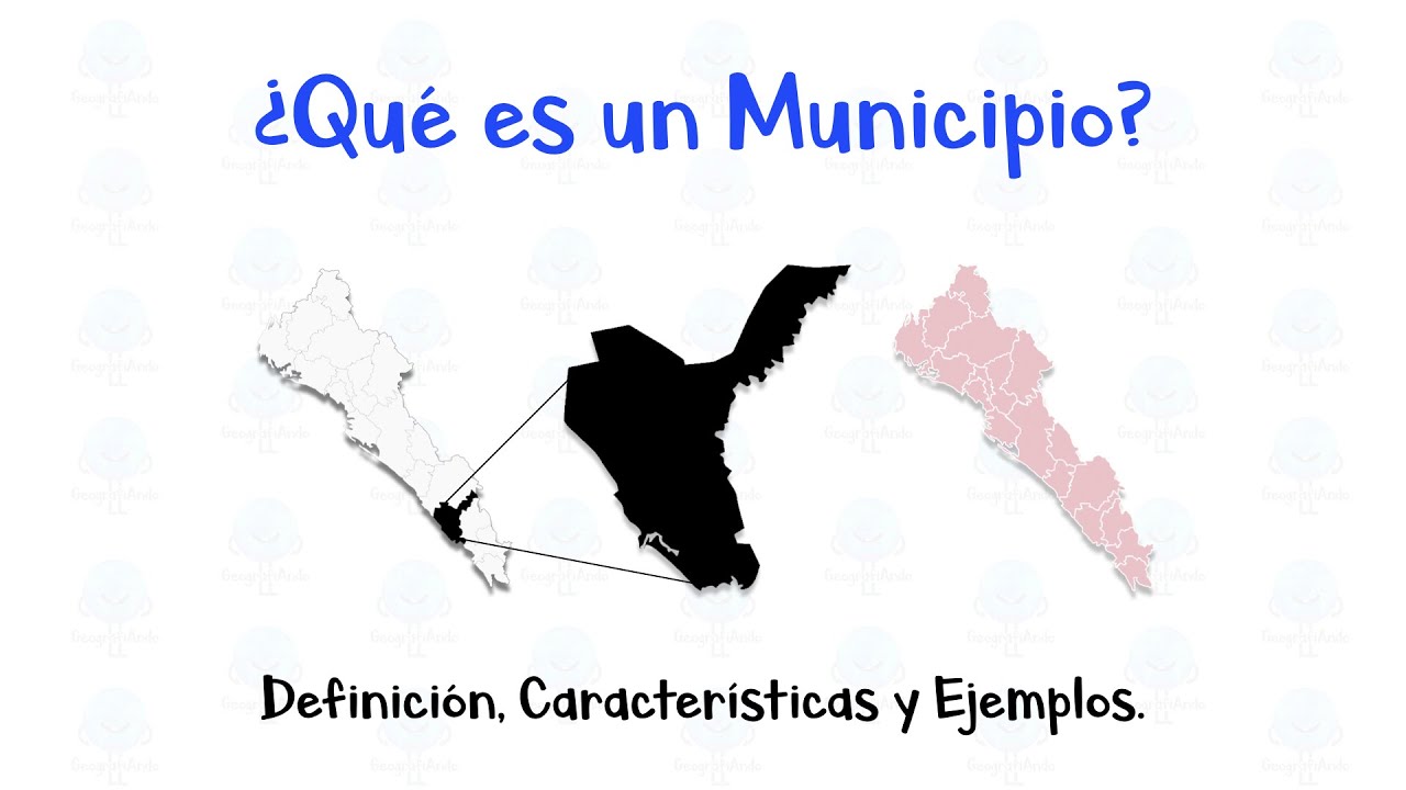 que es un municipio ejemplo