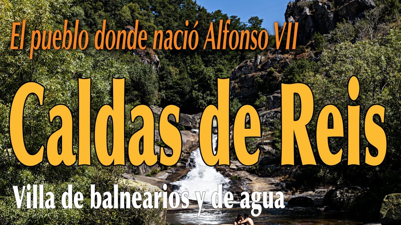 que hacer en caldas de reis