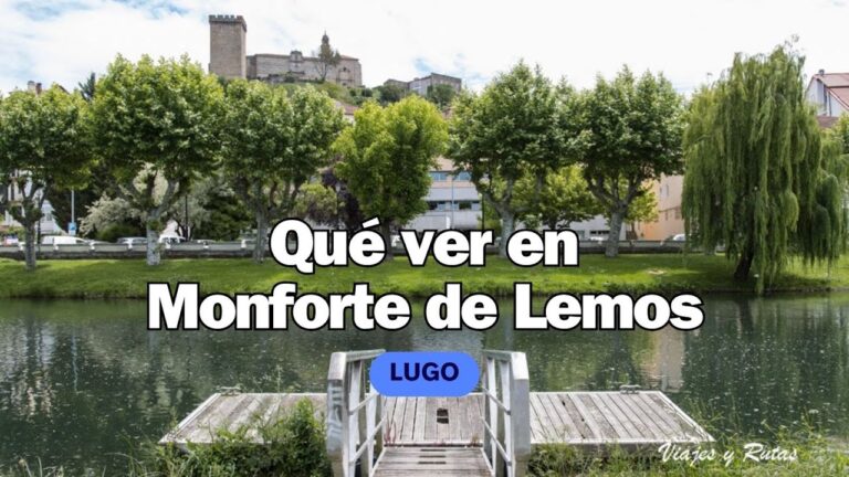 qué hacer en monforte de lemos