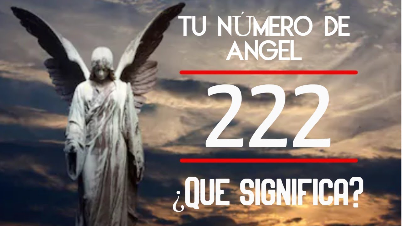 que significa ver el 222
