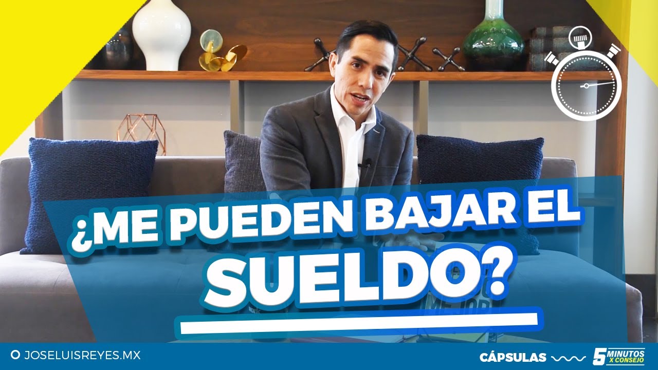 te pueden bajar el sueldo